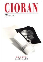 book cover of Oeuvres by E. M. Cioran