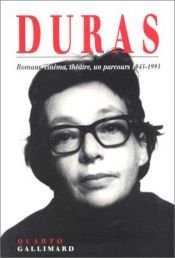 book cover of Romans, cinéma, théâtre, un parcours 1943-1993 by Marguerite Duras