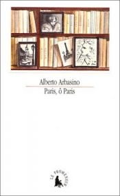book cover of Parigi o cara by Alberto Arbasino