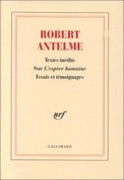 book cover of Textes inedits sur l'Espece humaine by Robert Antelme