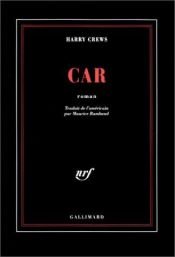book cover of Car by Harry Crews