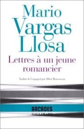 book cover of Lettres à un jeune romancier by Mario Vargas Llosa