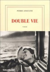 book cover of Double Vie by Pierre Assouline