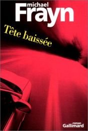 book cover of Tête baissée by Michael Frayn