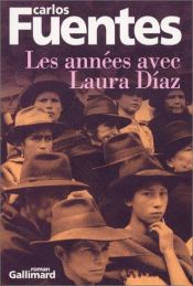 book cover of Les années avec Laura Diaz by Carlos Fuentes