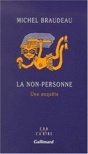 book cover of La non-personne by Michel Braudeau