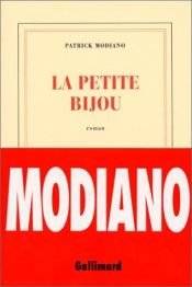 book cover of La Petite Bijou by Patrick Modiano
