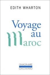book cover of Voyage au Maroc by Edith Wharton