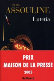 book cover of Lutetia by Pierre Assouline
