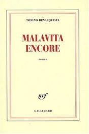 book cover of Malavita Encore by Tonino Benacquista