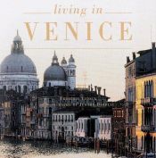 book cover of Venice: The Art of Living by Frédéric Vitoux