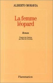 book cover of La Femme-Léopard by Alberto Moravia