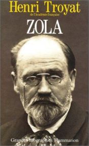 book cover of Emile Zola by Henri Troyat