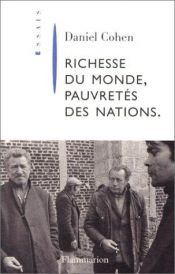 book cover of Richesse du monde, pauvretés des nations by Daniel Cohen