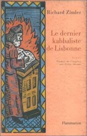 book cover of Le dernier kabbaliste de Lisbonne by Richard Zimler