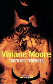 book cover of Tokyo des ténèbres by Viviane Moore