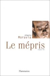 book cover of Le Mépris by Alberto Moravia