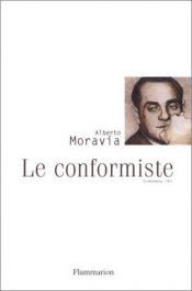 book cover of Le Conformiste by Alberto Moravia