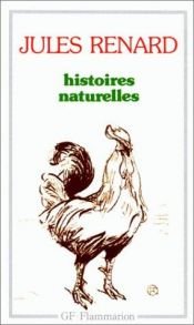 book cover of Histoires naturelles by Jules Renard