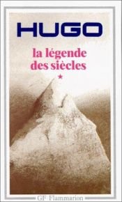 book cover of La Légende des siècles, tome 1 by ویکتور هوگو