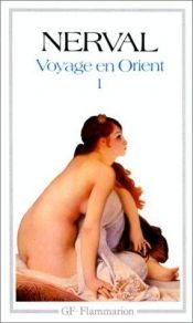 book cover of Voyage en Orient, 1 by Gerard De Nerval