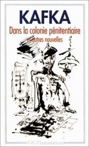 book cover of Considération, Le Verdict, Dans la colonie pénitentiaire, Un Médecin de campagne et autres nouvelles by Ֆրանց Կաֆկա