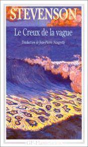 book cover of Le creux de la vague by Robert Louis Stevenson