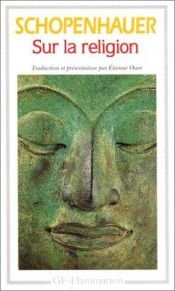 book cover of Sur la religion by Артур Шопенхауер