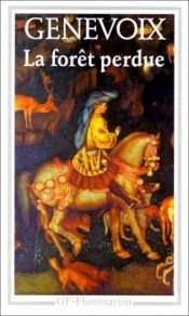 book cover of La Forêt perdue by Maurice Genevoix