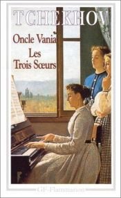 book cover of Oncle vania suivi de les trois soeurs by Anton Chekhov