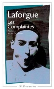 book cover of Les Complaintes by Jules Laforgue