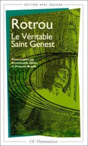 book cover of Le Véritable Saint Genest by Jean Rotrou