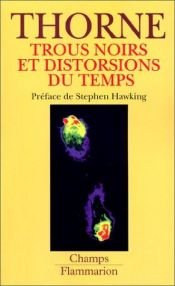 book cover of Trous noirs et distorsions du temps : l'héritage sulfureux d'Einstein by Kip Thorne