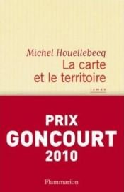 book cover of The Map and the Territory by Michel Houellebecq
