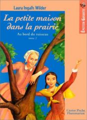 book cover of La petite maison dans la prairie t2 jr by Laura Ingalls Wilder