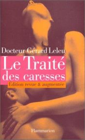 book cover of il trattato delle carezze by Gérard Leleu