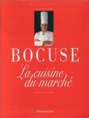 book cover of La cuisine du marché en hommage à Alfred Guérot by Paul Bocuse