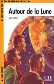 book cover of Autour de la lune by Jules Verne