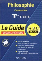 book cover of ABC du Bac : Philosophie Commentaire, Terminale L - ES - S by Michel Cardin