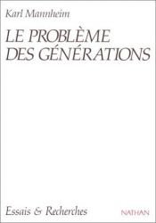 book cover of Le problème des générations by Karl Mannheim