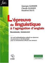 book cover of L'epreuve de linguistique a l'agregation d'anglaisgrammaire phonologie by Garnier