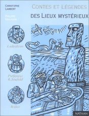 book cover of Cuentos y leyendas de lugares misteriosos by Christophe Lambert
