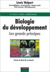 book cover of Biologie du Développement by David Peter Lawrence|Elizabeth C. Robertson|Lewis Wolpert|Thomas M. Jessell