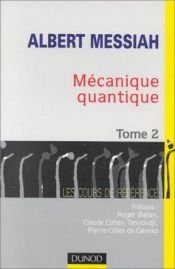 book cover of Mécanique quantique by Albert Messiah