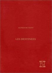 book cover of Les destinées, publiée par Edmond Estève by Alfredo de Vigny