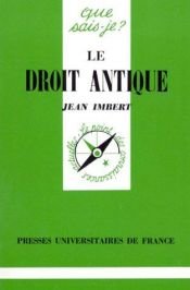 book cover of Le droit antique by Jean Imbert