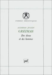 book cover of Of Gods and Men (Folklore Studies in Translation) by Algirdas Julius Greimas
