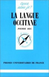 book cover of La Langue Occitane (French Edition) by Pierre Bec