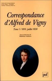 book cover of Correspondance d'Alfred de Vigny by Alfredo de Vigny