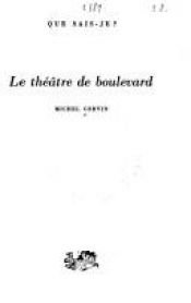 book cover of Le Théâtre de boulevard by Michel Corvin